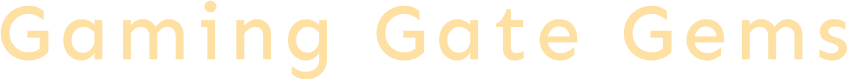 Gaming Gate Gems
